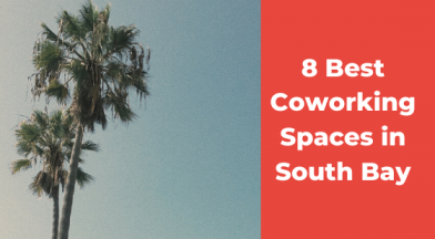 Best Coworking Spaces South Bay