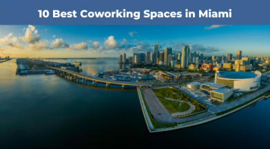 Best Coworking Spaces Miami