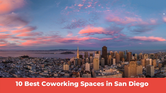 Best Coworking Spaces In San Diego