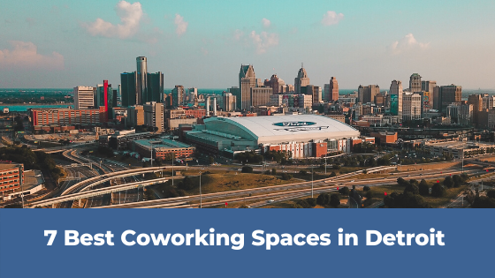 Best Coworking Spaces Detroit