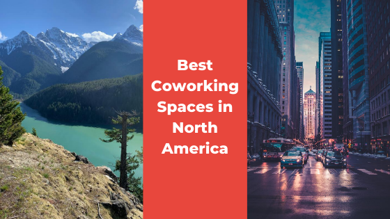 best coworking spaces north america